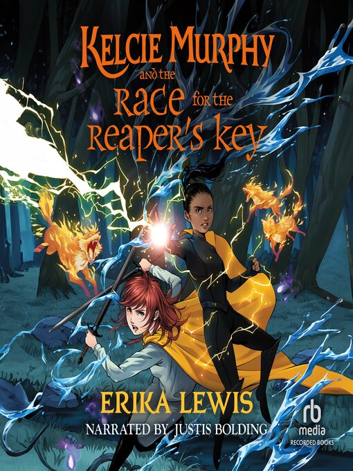 Title details for Kelcie Murphy and the Race for the Reaper's Key by Erika Lewis - Available